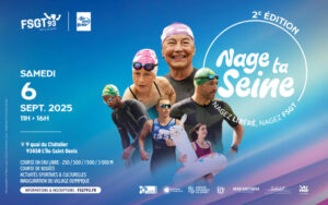 Nage ta Seine revient pour une 2ᵉ édition&nbsp;! - FSGT - Ligue Ile-de-France