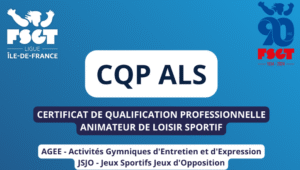 Nouvelle session de formation CQP ALS – Saison 2025/2026 - FSGT - Ligue Ile-de-France
