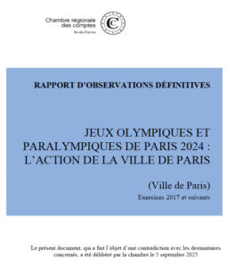 JOP #Paris2024&nbsp;: le coût net resté à la charge de la ville de Paris s'élève à 592,39 M€. - Décideurs du Sport par Patrick Bayeux