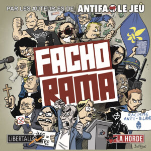 Fachorama (La Horde) // Les éditions Libertalia