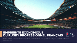 Rugby professionnel&nbsp;: un poids économique record au service des territoires - Décideurs du Sport par Patrick Bayeux