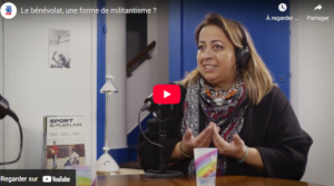  Paroles en jeu&nbsp;! Ép 03&nbsp;: Mounia Mahfoufi - Le bénévolat, une forme de militantisme&nbsp;? - FSGT 