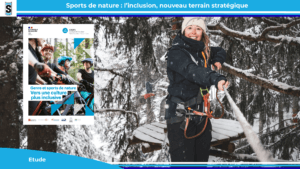 Sports de nature&nbsp;: l’inclusion, nouveau terrain stratégique | Sport Stratégies