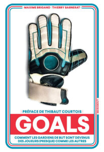 Entretien "Goals" avec Maxime Brigand