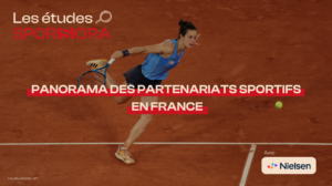 Étude SPORSORA x Nielsen Sports&nbsp;: « Panorama des partenariats sportifs en France »