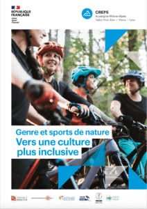 "Genre et sports de nature – Vers une culture plus inclusive"&nbsp;: une publication pour transformer les pratiques et les organisations - Décideurs du Sport par Patrick Bayeux