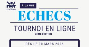 Le 3ᵉ tournoi d’échecs en ligne de la Ligue Île-de-France FSGT est là&nbsp;! - FSGT - Ligue Ile-de-France