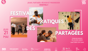 Festival départemental des pratiques partagées 2026 - FSGT 93 - Fédération omnisport de Seine-Saint-Denis