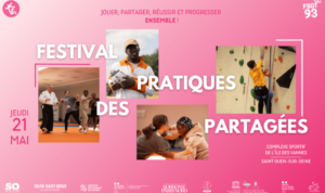 Festival départemental des pratiques partagées 2026 - FSGT 93 - Fédération omnisport de Seine-Saint-Denis