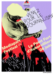 6 juin - Festival Mediapart