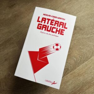 LATÉRAL GAUCHE (Nicolas Kssis-Martov) - Sport à lire