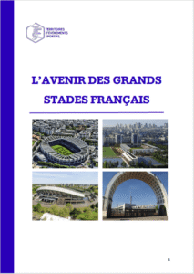 TES - "L’avenir des grands stades français"&nbsp;: un nouveau modèle à inventer entre collectivités et clubs - Décideurs du Sport par Patrick Bayeux
