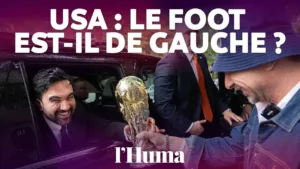 Coupe du monde 2026&nbsp;: aux États-Unis, le football est-il de gauche&nbsp;? (Video) - L'Humanité