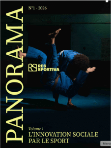 L’innovation sociale par le sport&nbsp;: un mouvement mondial qui cherche sa pleine reconnaissance - Res Sportiva Vol 1 - Décideurs du Sport par Patrick Bayeux