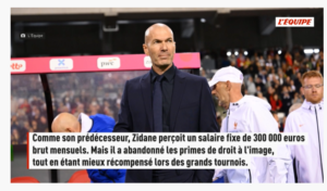 Zinédine Zidane, une rémunération à géométrie variable pour le sélectionneur des Bleus